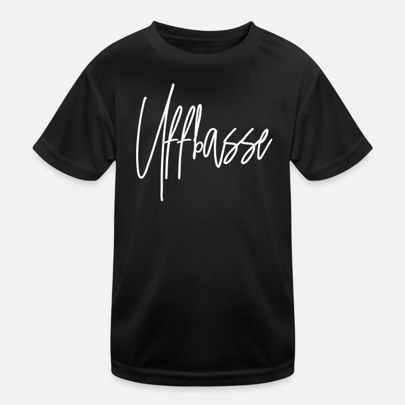 UFFBASSE Dialekt badisch Kinder Funktions-T-Shirt