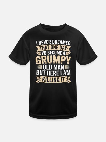 Grumpy Old Man Killing It - Kids Functional T-Shirt - black - Front
