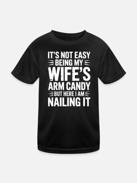 Ehefrau Sprüche Ehefrauen Lustige Ehefrau Geschenk - Kinder Funktions-T-Shirt - Schwarz - Vorne