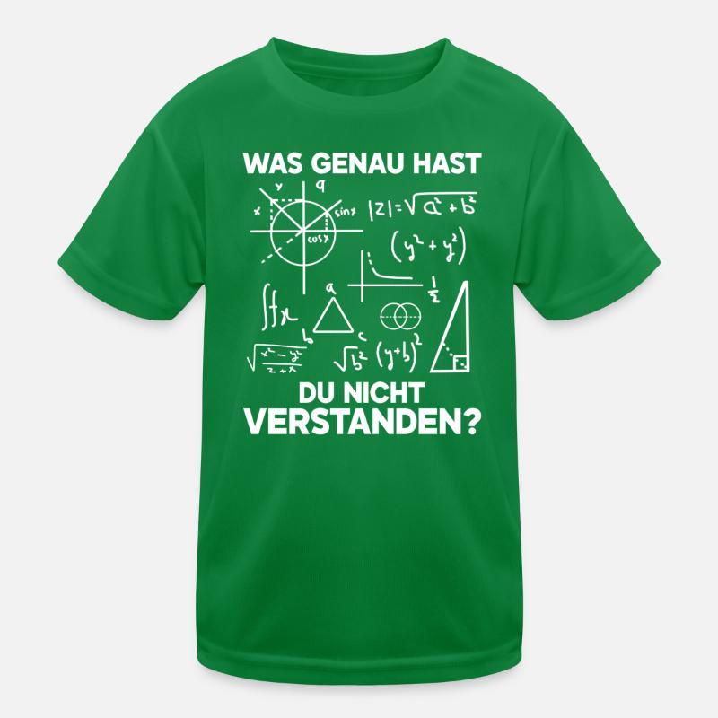 Qu’est-ce que tu n’as pas compris exactement, mathématicien T-shirt sport Enfant