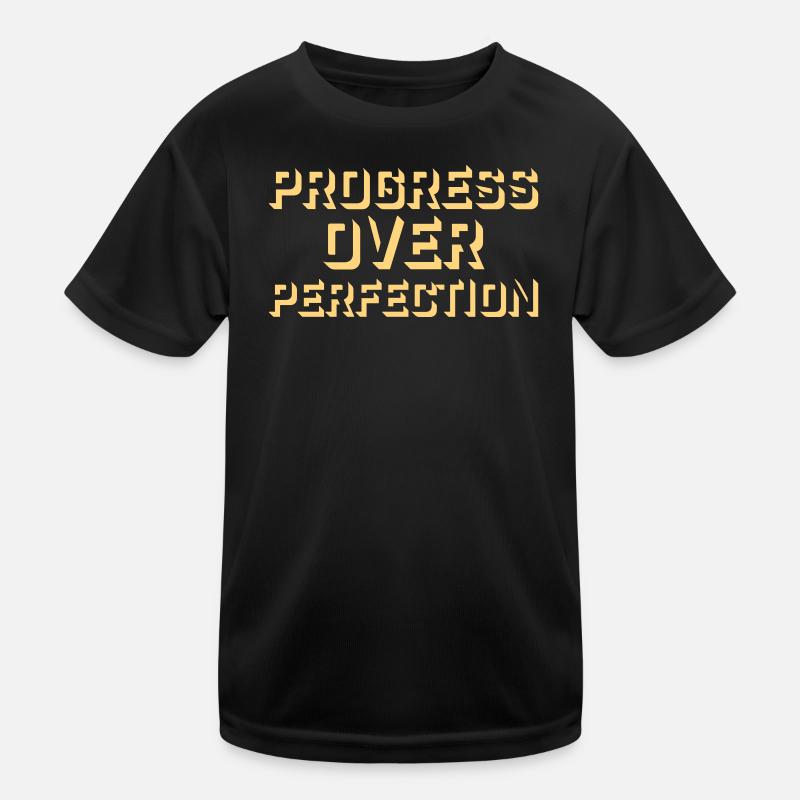 Progress Over Perfection Spruch Motivation Mindset Kinder Funktions-T-Shirt
