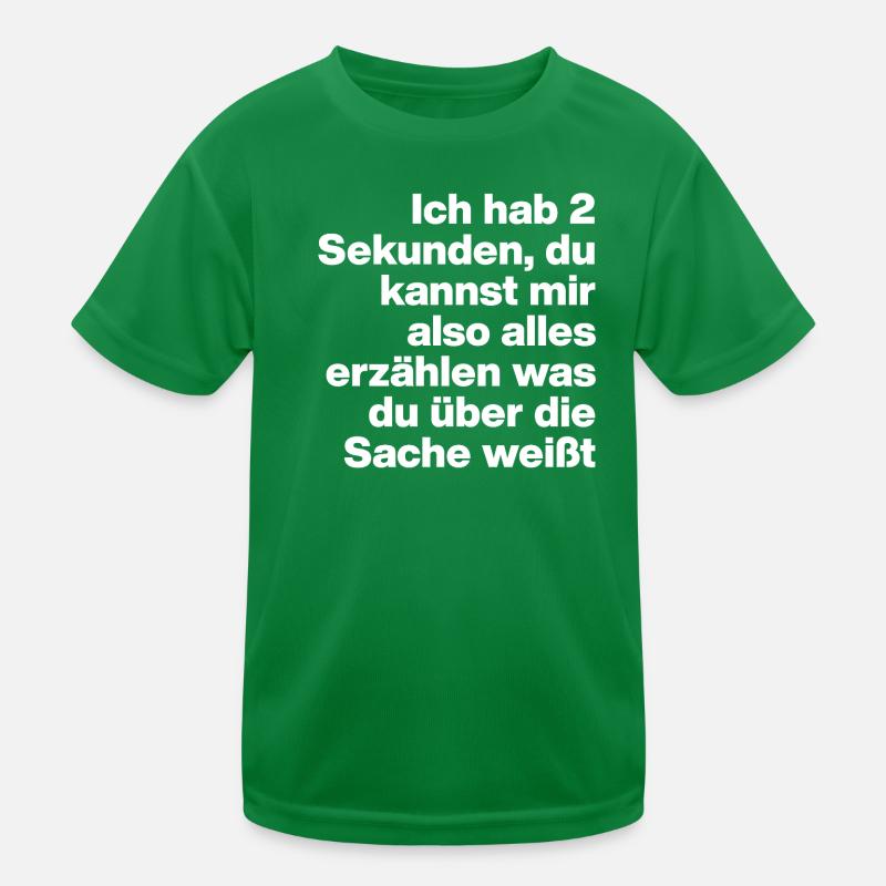 2 SEKUNDEN, BIST DU DUMM? SARKASMUS, FRECH Kinder Funktions-T-Shirt