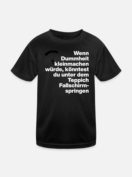DUMMHEIT, DUMM, DISS, SARKASMUS, FRECH, GESCHENK - Kinder Funktions-T-Shirt - Schwarz - Vorne