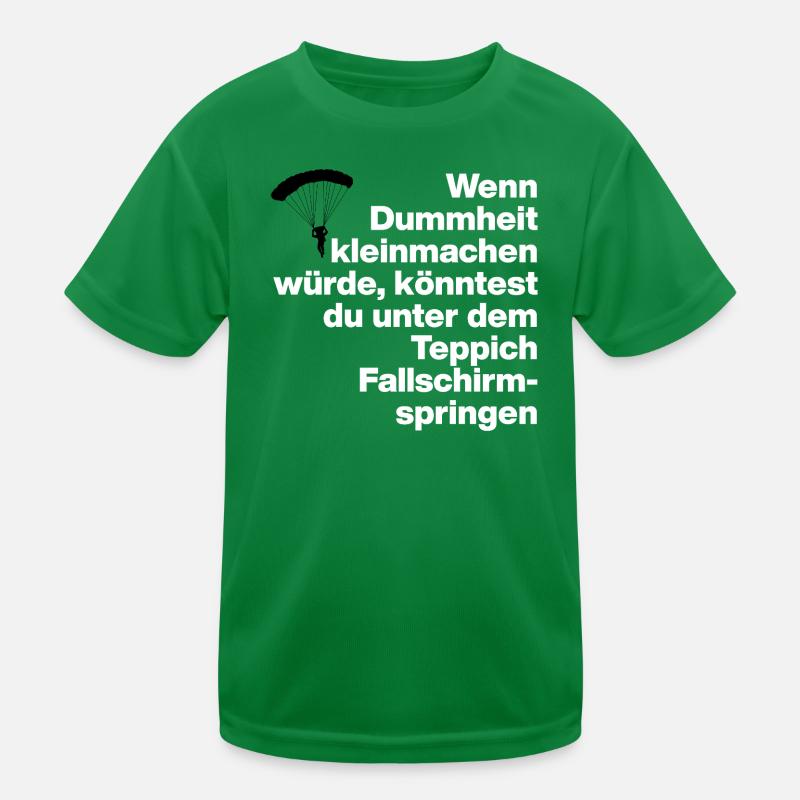 DUMMHEIT, DUMM, DISS, SARKASMUS, FRECH, GESCHENK Kinder Funktions-T-Shirt