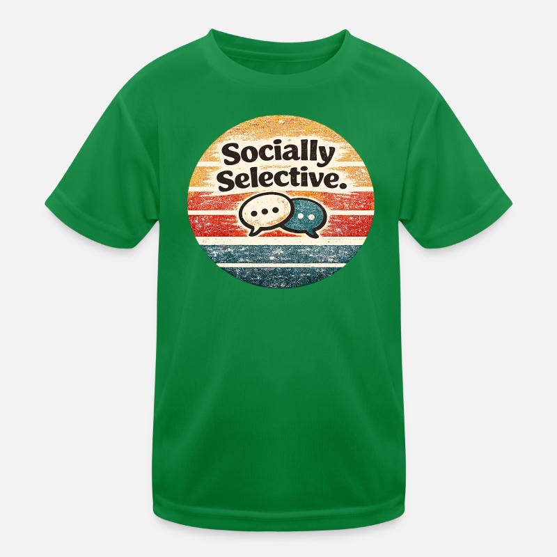 Socially Selective – Retro Chat Meme Kinder Funktions-T-Shirt