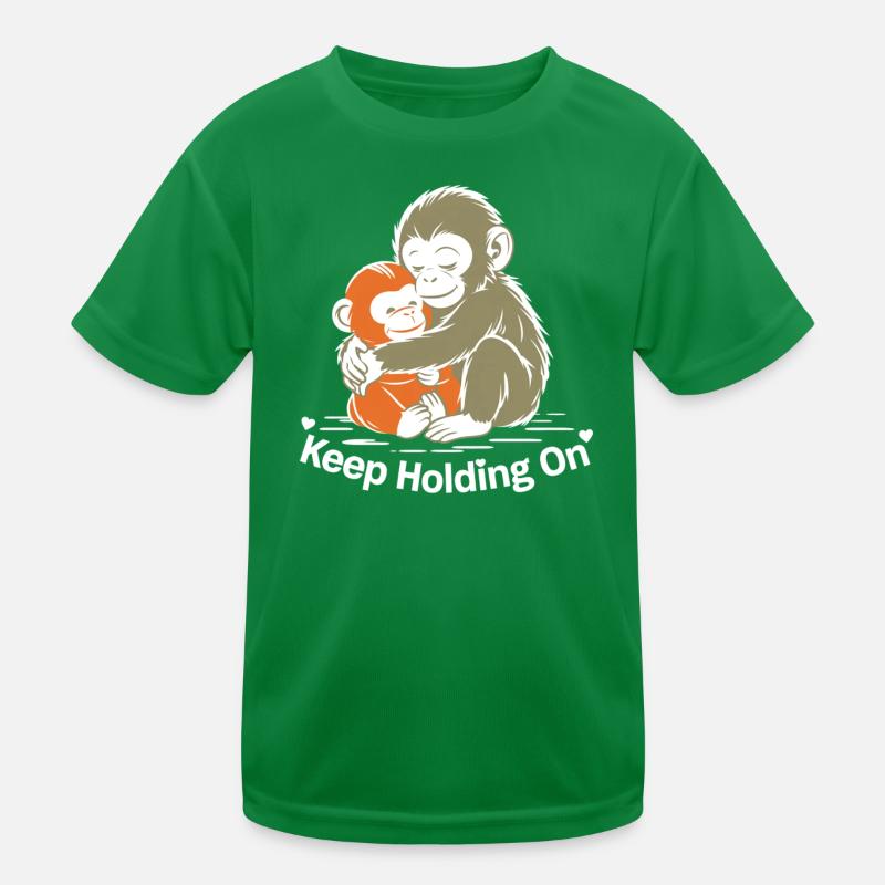 Keep Holding On Monkey Hug Kids Functional T-Shirt