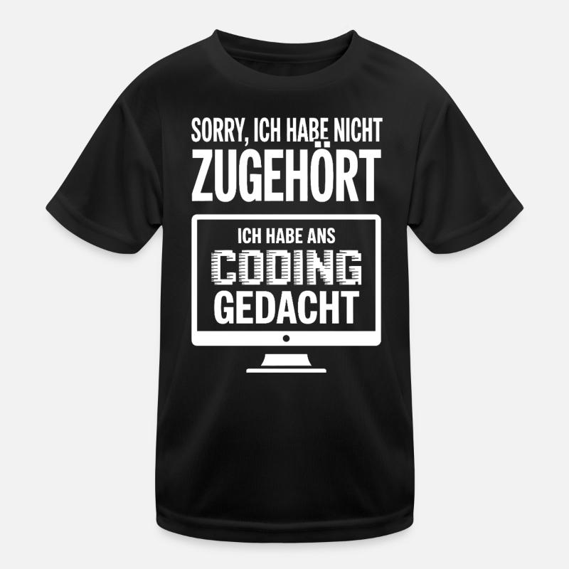 Désolé, je pensais au codage T-shirt sport Enfant