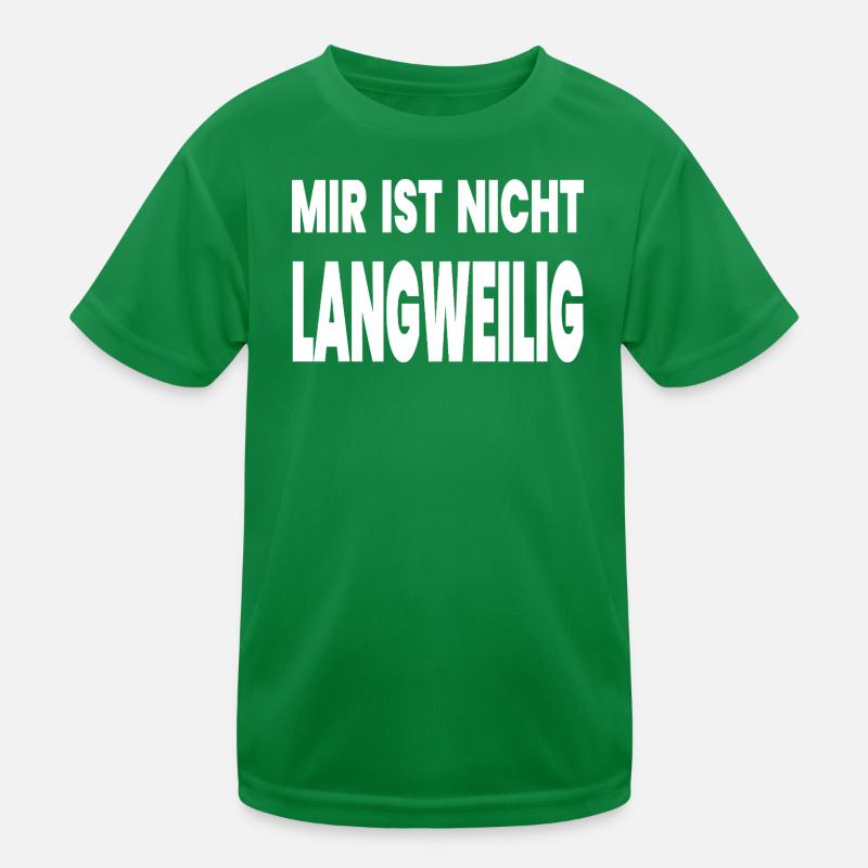 Langweilig Kinder Funktions-T-Shirt