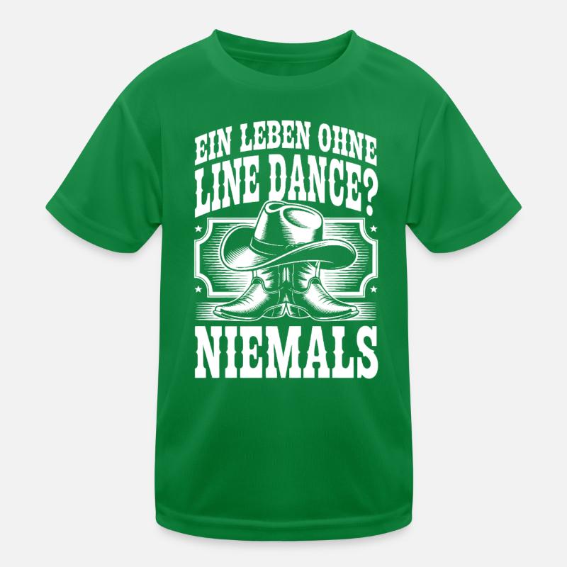 Niemals ohne Line Dance Kinder Funktions-T-Shirt