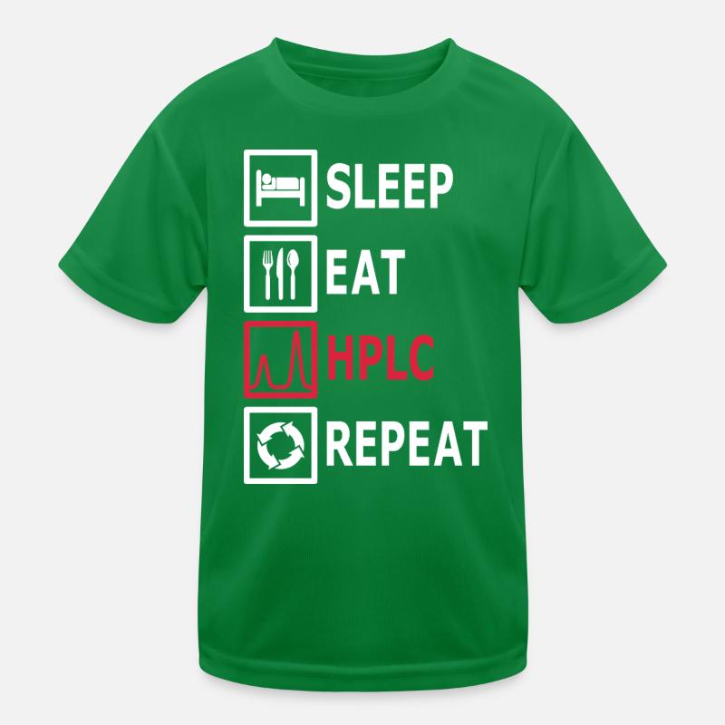 HPLC Performance Chromatography Eat Sleep Repeat Kinder Funktions-T-Shirt