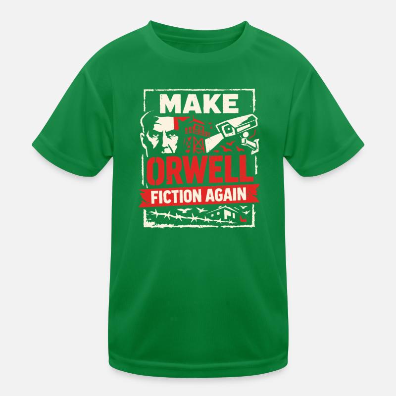 Make Orwell Fiction Again Kids Functional T-Shirt