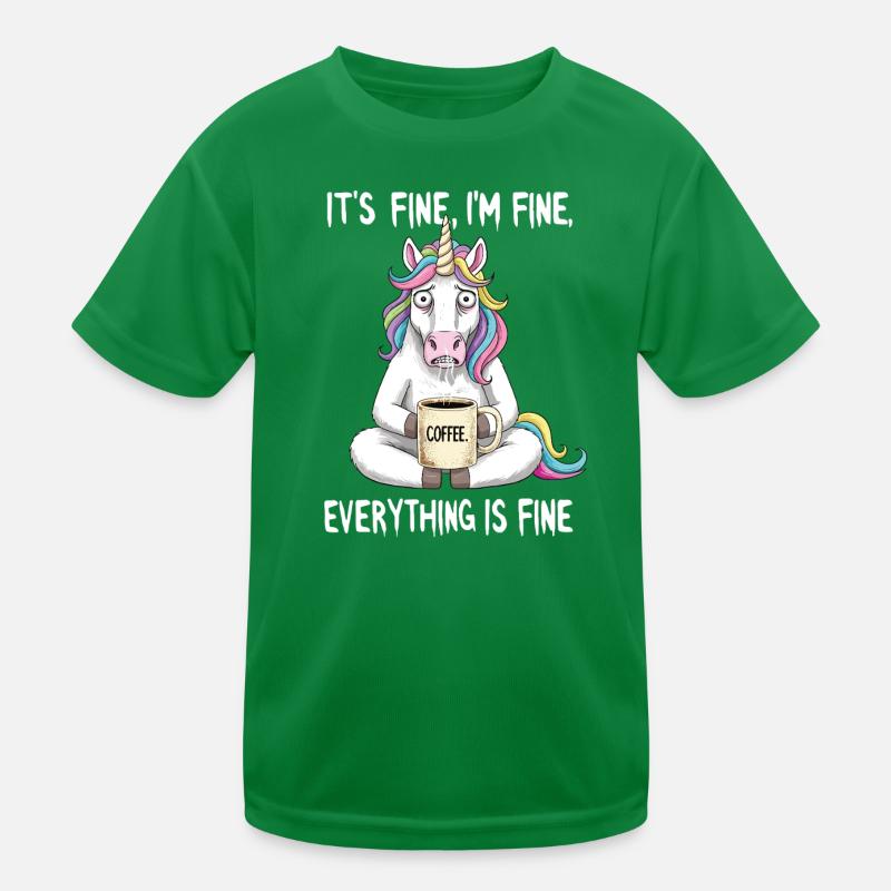 Its Fine Im Fine Kaffee Einhorn Humor Kinder Funktions-T-Shirt