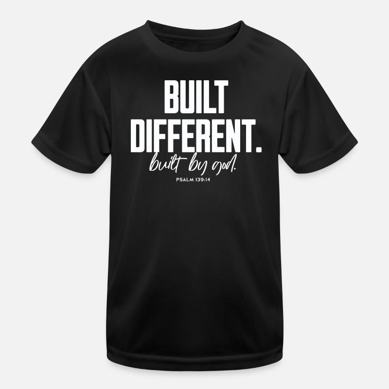 Built Different Built By God Psalm 139:14 Kinder Funktions-T-Shirt