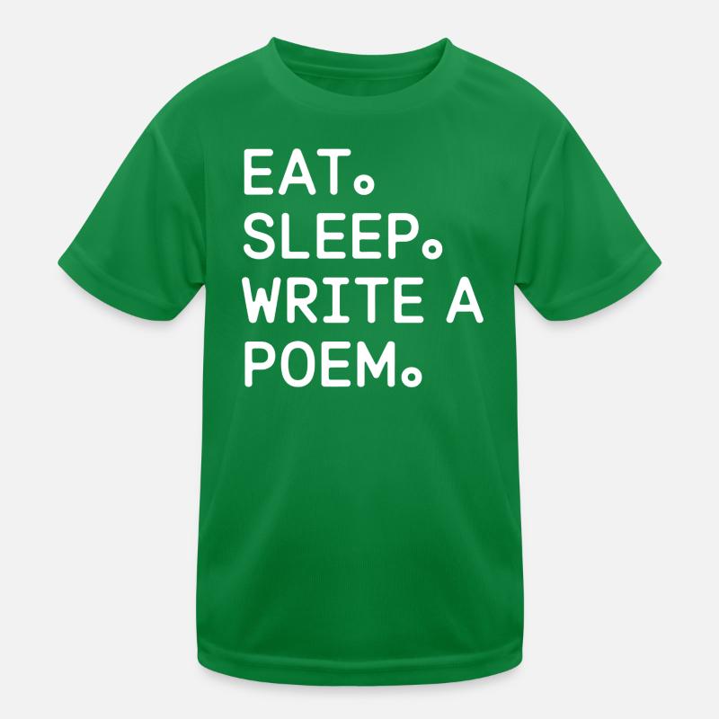Eat Sleep Write a Poem Kids Functional T-Shirt