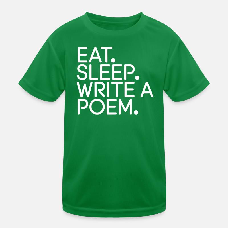 Eat Sleep Write a Poem Kids Functional T-Shirt