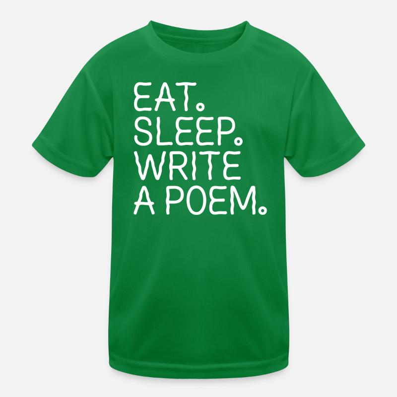 Eat Sleep Write A Poem Kids Functional T-Shirt