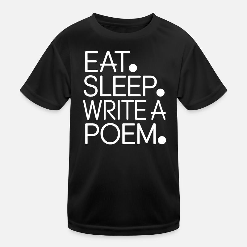 Eat Sleep Write a Poem Kids Functional T-Shirt