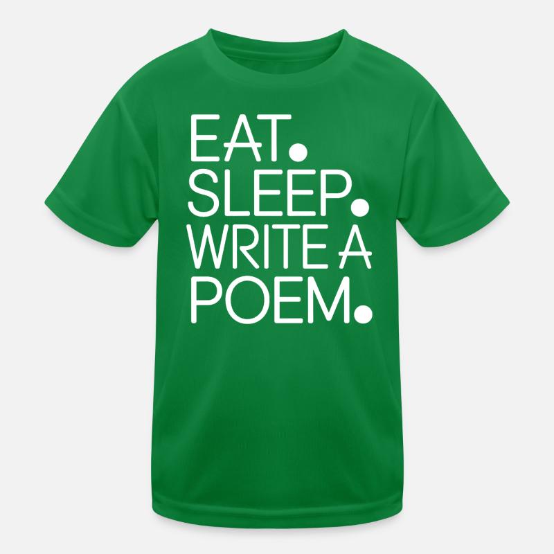 Eat Sleep Write a Poem Kids Functional T-Shirt