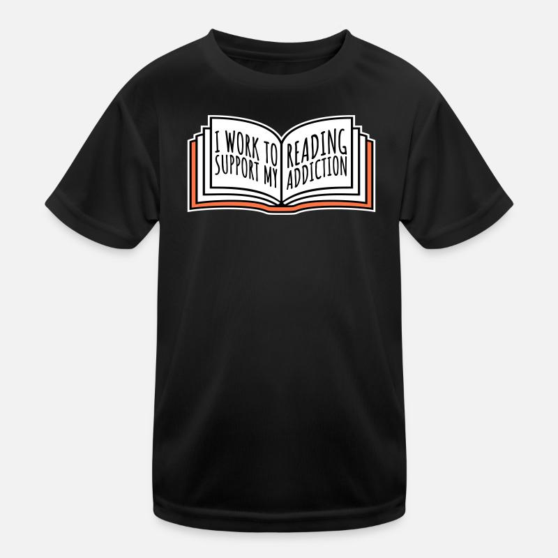 I Work To Support My Reading Addiction Books Logo Kids Functional T-Shirt