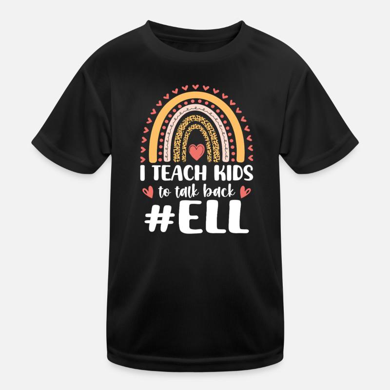 ELL-Lehrer englische Sprache Kinder Funktions-T-Shirt