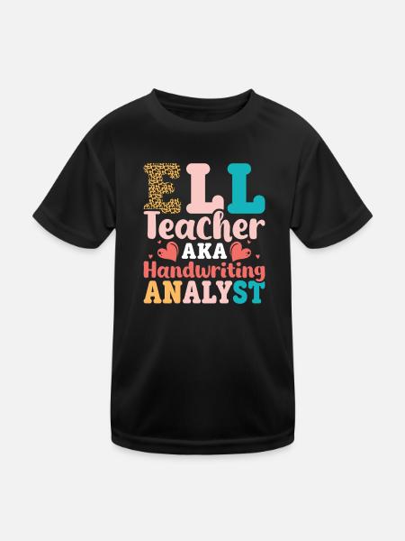 ELL-Lehrer englische Sprache - Kinder Funktions-T-Shirt - Schwarz - Vorne