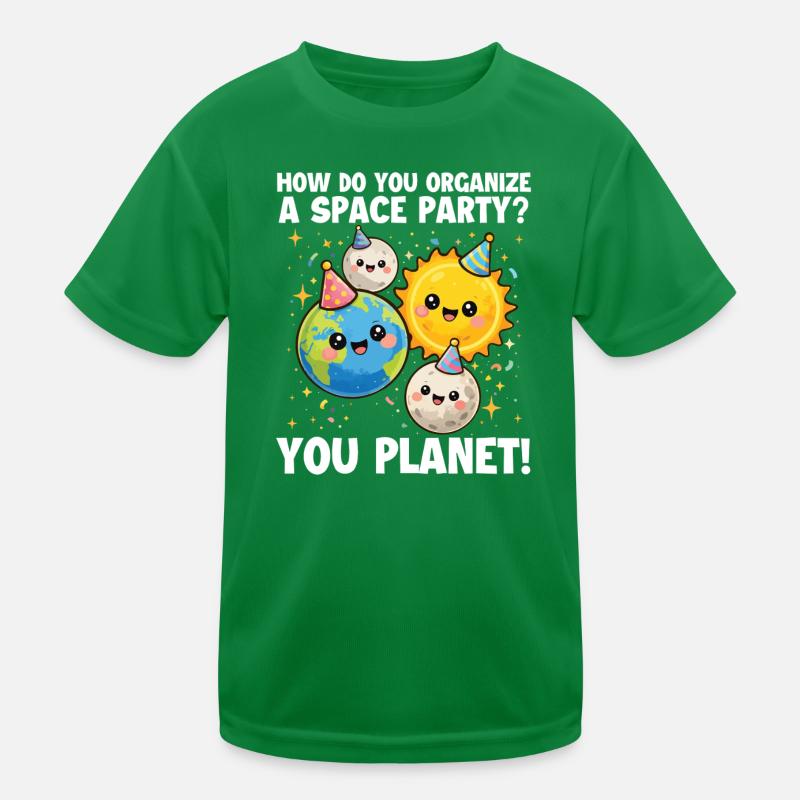 How To Organize Space Party Planet Kids Functional T-Shirt