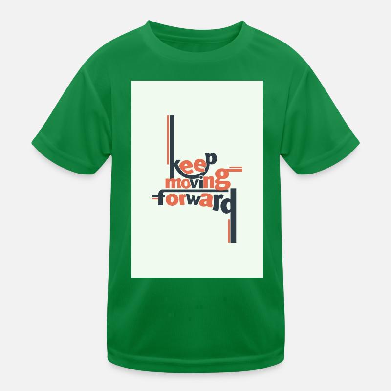 Keep Moving Forward Minimal Typography Kids Functional T-Shirt