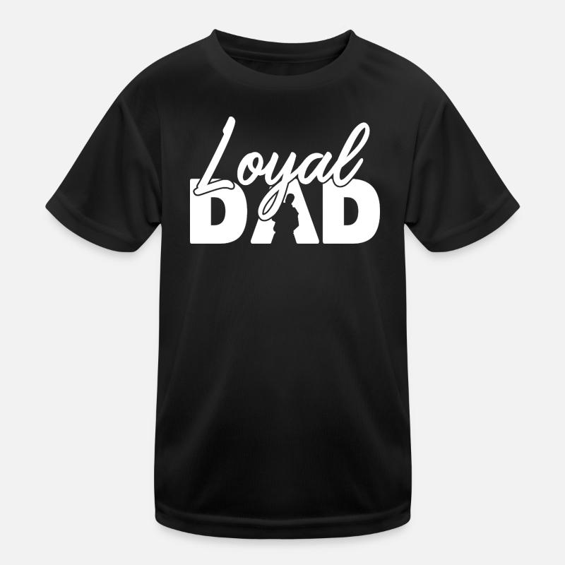 Loyal Dad Silhouette Fatherhood Pride Kids Functional T-Shirt