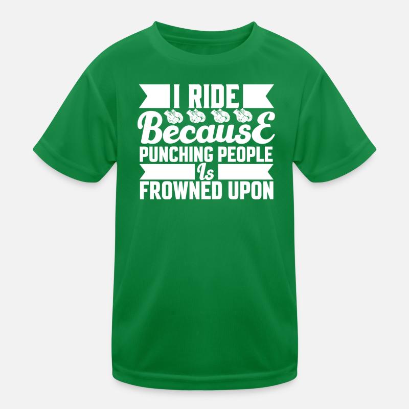 Ride because punching is not allowed Kids Functional T-Shirt