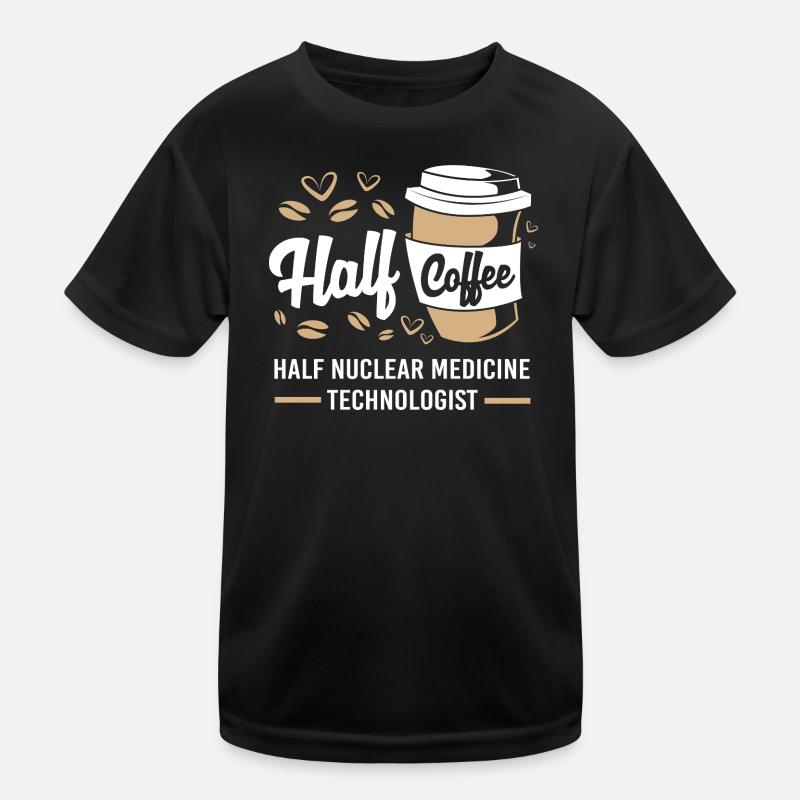 Radiologie Nuklear Atom Nuklearmedizin Kinder Funktions-T-Shirt