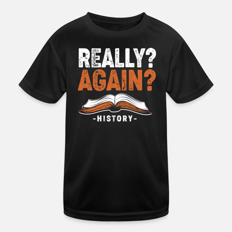 Historisch Historiker Geschichte Kinder Funktions-T-Shirt