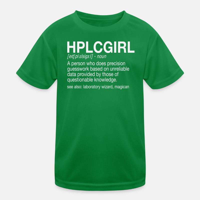 High Performance Liquid Chromatography HPLC Girl Kids Functional T-Shirt