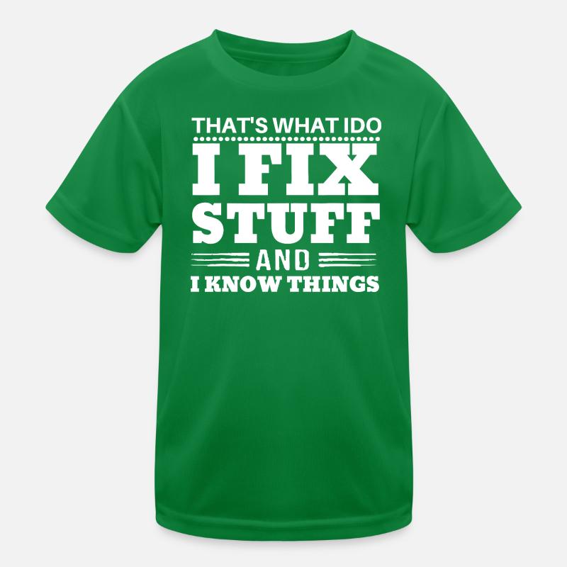 Das ist es, was ich tue, Text-Dinge wissen Kinder Funktions-T-Shirt