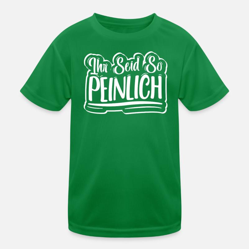 Ihr seid so peinlich Spruch Jugendlich Kinder Funktions-T-Shirt