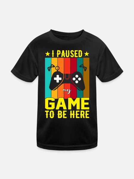 I Paused Game To Be Here - Kids Functional T-Shirt - black - Front