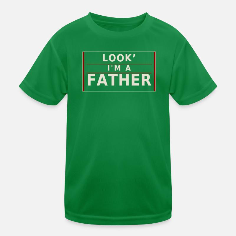 Schau, ich bin Vater Kinder Funktions-T-Shirt