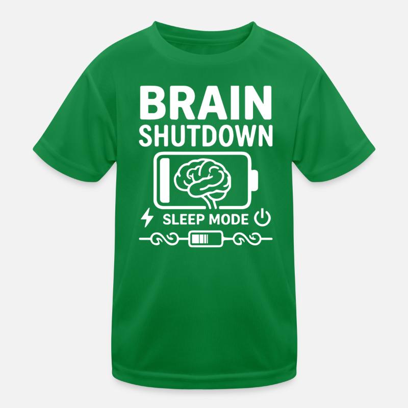 Brain Shutdown Sleep Mode Humor Battery Empty Kids Functional T-Shirt