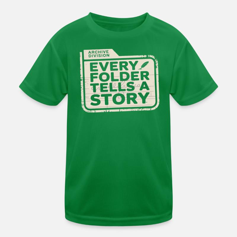 Every Folder Tells a Story Kids Functional T-Shirt