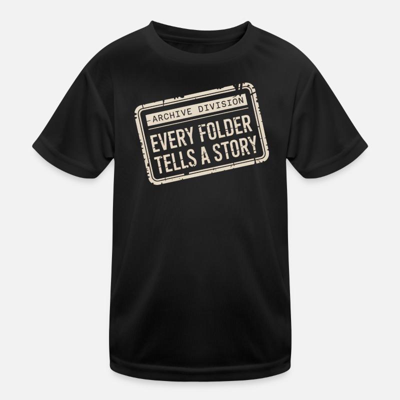 Every Folder Tells a Story Kids Functional T-Shirt