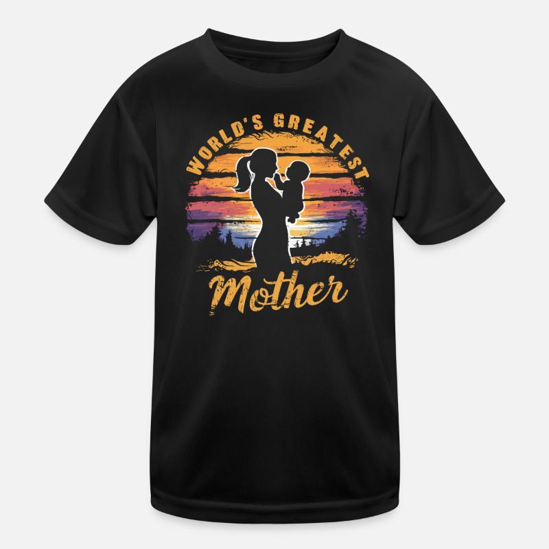 Die größte Mutter der Welt Kinder Funktions-T-Shirt