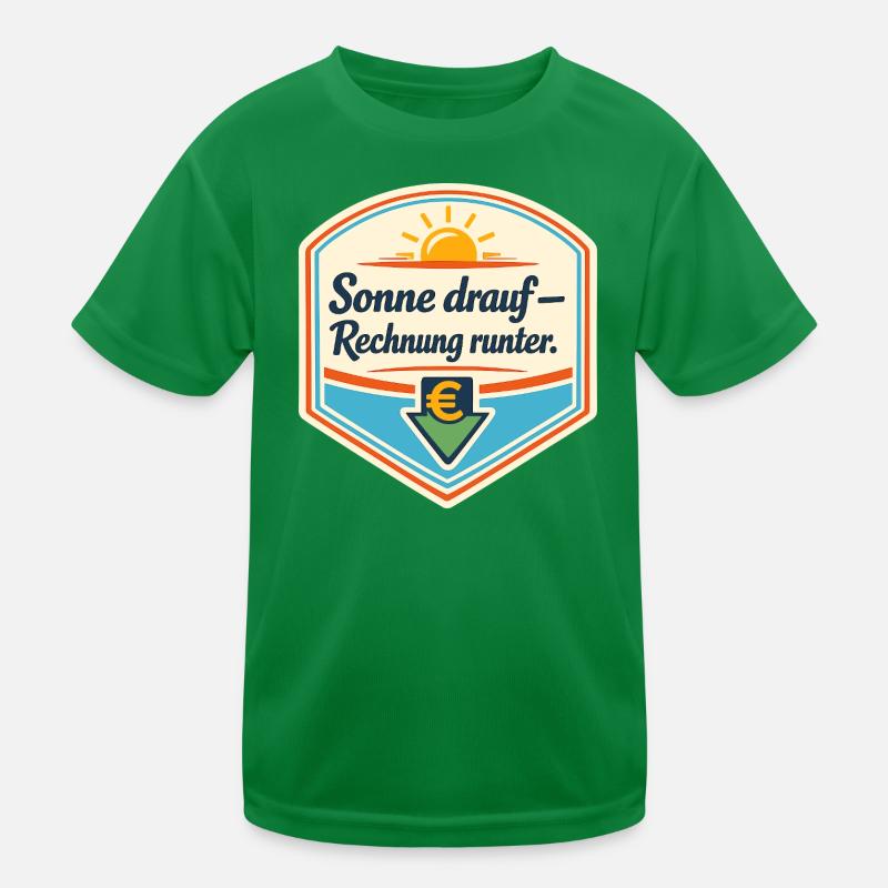 Sonnen Sparbadge – Rechnung runter Kinder Funktions-T-Shirt