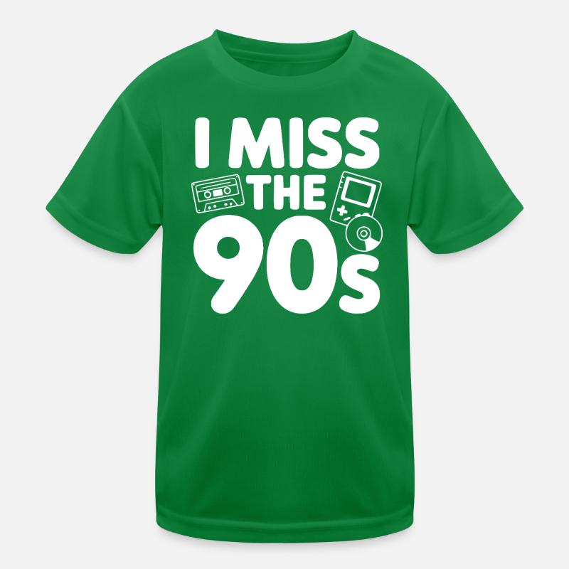 Ich vermisse die 90er Kinder Funktions-T-Shirt