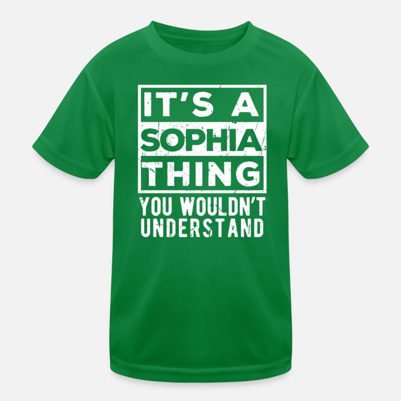 C’est une chose de Sophia que tu ne comprendrais pas T-shirt sport Enfant