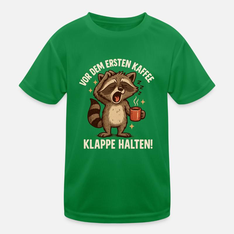 Vor dem 1. Kaffee Klappe halten Kinder Funktions-T-Shirt