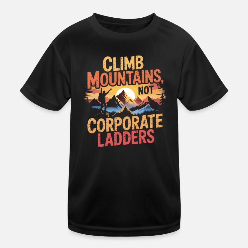Berge statt Konzern: Kletterdesign Büro Geschenk Kinder Funktions-T-Shirt