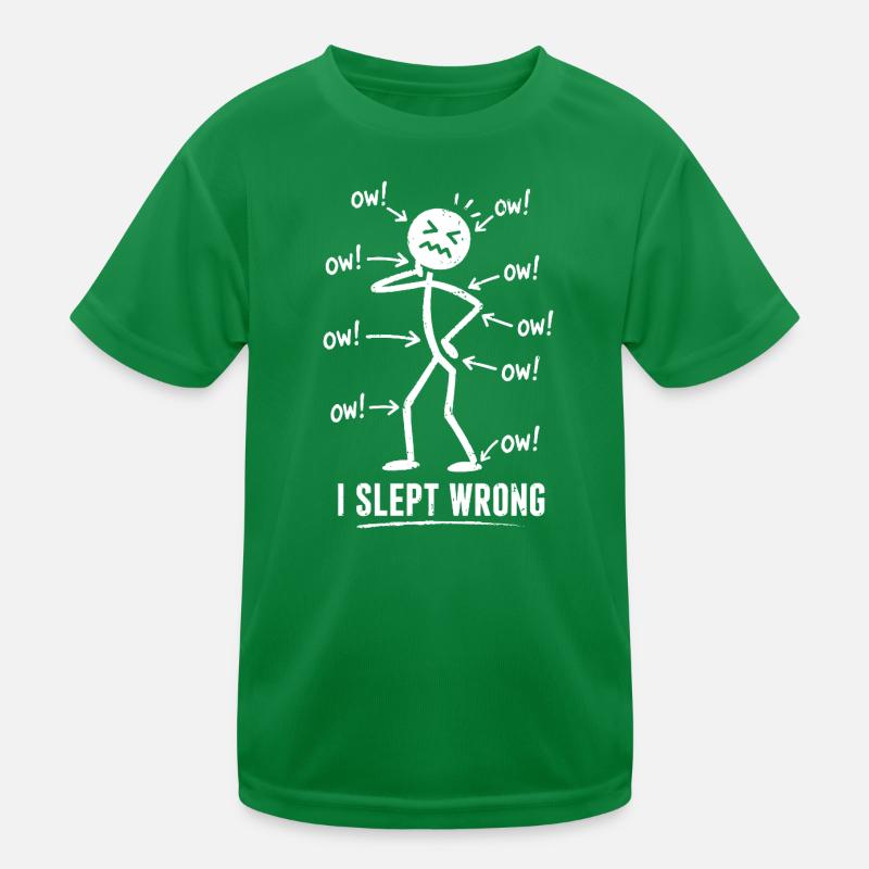 I Slept Wrong Pain Humor Design Kids Functional T-Shirt