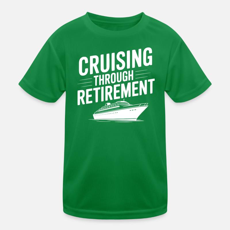 Cruising Through Retirement Kids Functional T-Shirt