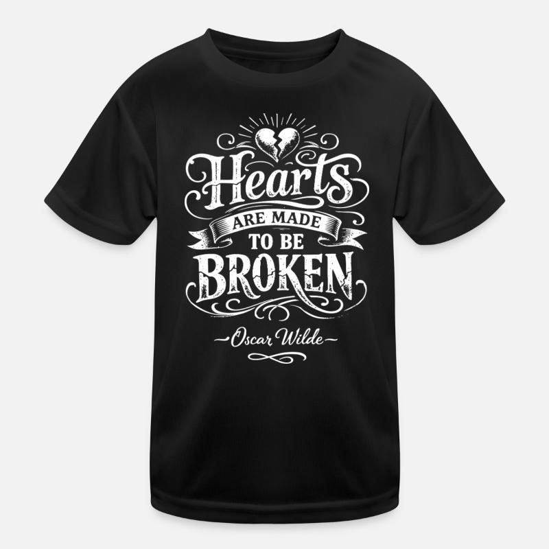 Herzen werden von Oscar Wilde gebrochen Kinder Funktions-T-Shirt
