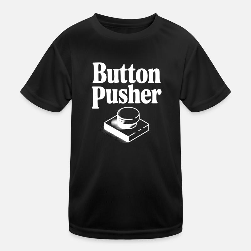 Button Pusher Kids Functional T-Shirt
