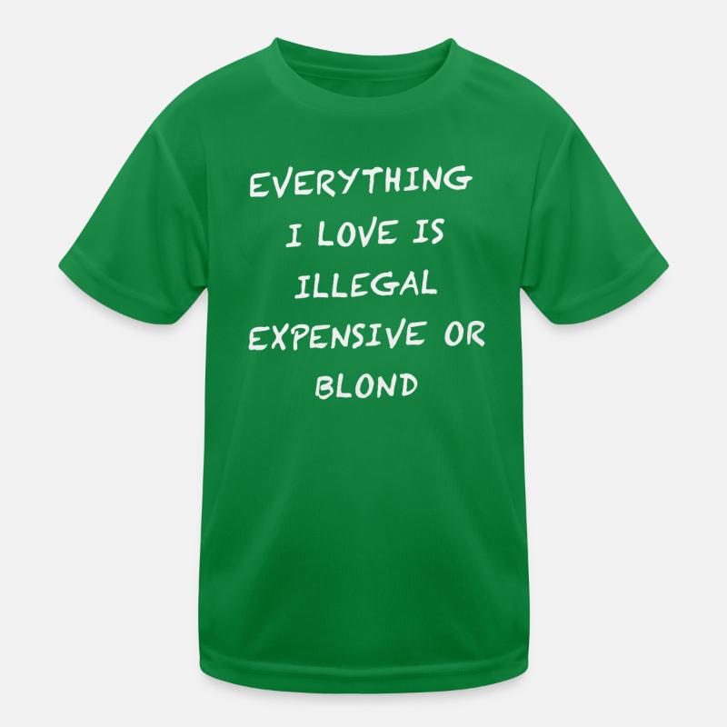 Everything I Love Is Illegal Kids Functional T-Shirt
